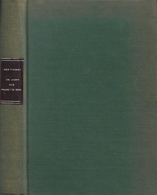 Un uomo che promette bene - John Dos Passos - copertina