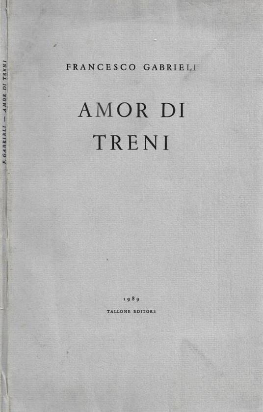 Amor di treni - Francesco Gabrieli - copertina