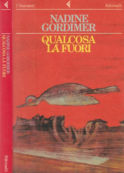 Qualcosa là fuori - Nadine Gordimer - copertina