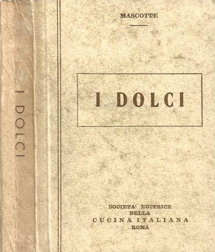 I Dolci - Mascotte - copertina