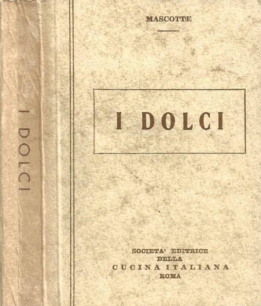 I Dolci - Mascotte - copertina
