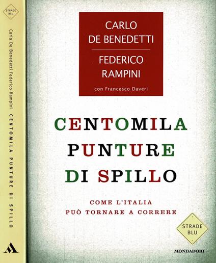 Centomila punture di spillo - Carlo De Benedetti - copertina
