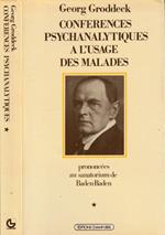 Conferences psychanalytiques a l'usage des malades