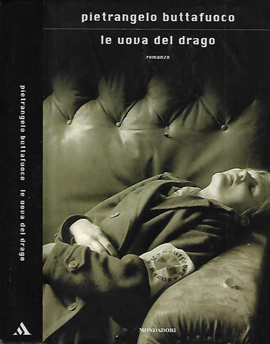 Le uova del drago - Pietrangelo Buttafuoco - copertina