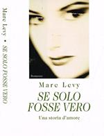 Se solo fosse vero