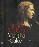 Martha Peake. Un romanzo della rivoluzione