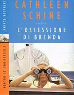 L' ossessione di Brenda