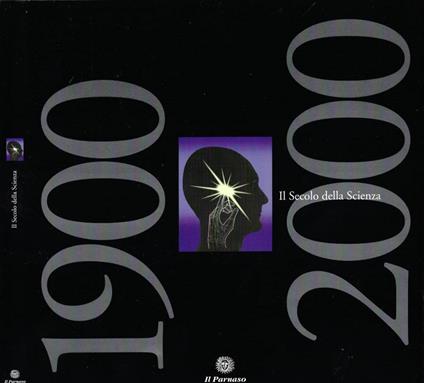 Il secolo della scienza - Lino Cascioli - copertina