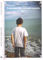Tutto sarebbe tornato a posto