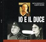 Io e il duce