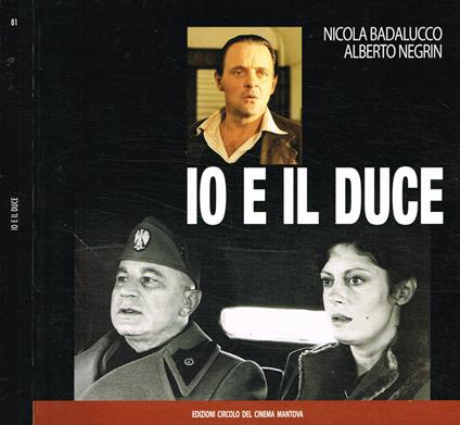Io e il duce - Nicola Badalucco - copertina
