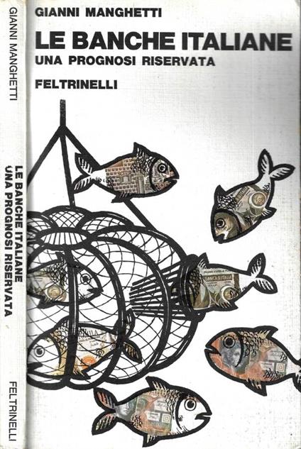 Le banche italiane - Gianni Manghetti - copertina