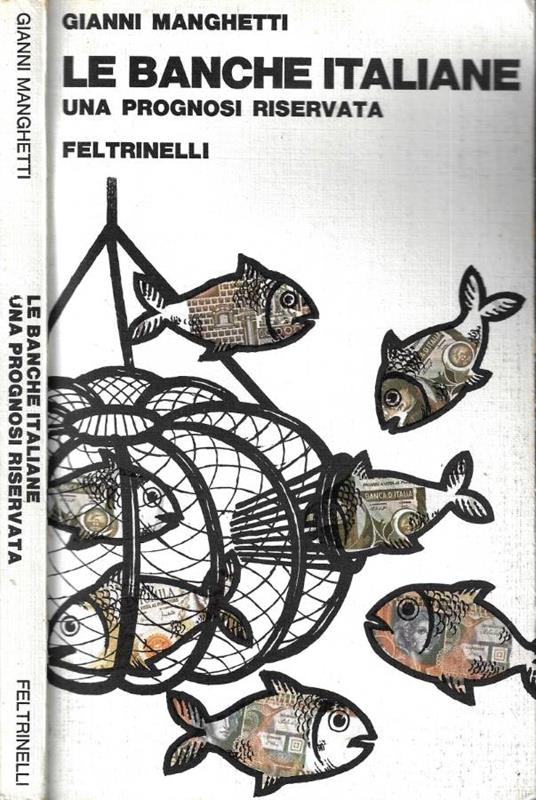 Le banche italiane - Gianni Manghetti - copertina