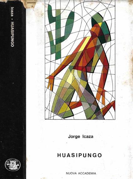 Huasipungo - Jorge Icaza - copertina