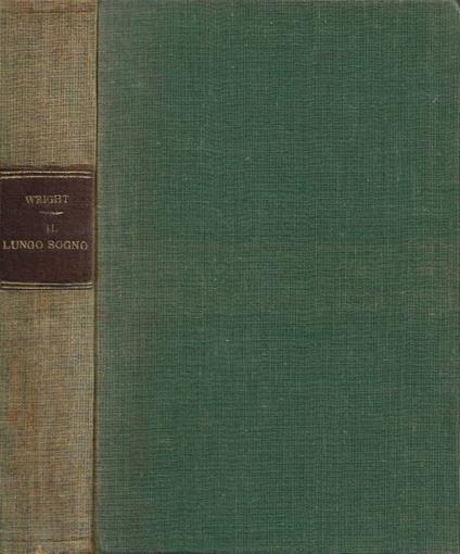 Il lungo sogno - Richard Wright - copertina