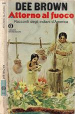 Attorno al fuoco