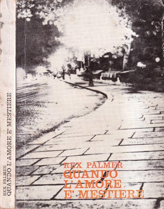 Quando l'amore è mestiere - R. R. Palmer - copertina