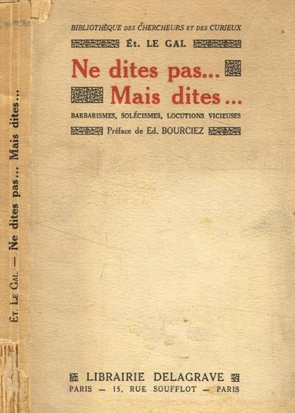 Ne dites pas…mais dites… - copertina