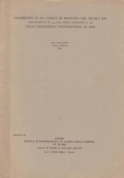 Frammento di un codice di medicina del secolo XIV (Manoscritto n 735, già codice Roncioni n 99) della biblioteca universitaria di Pisa - copertina