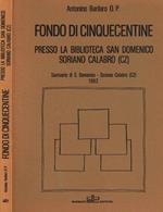 Fondo di cinquecentine presso la Biblioteca San Domenico, Sorano Calabro (CZ)