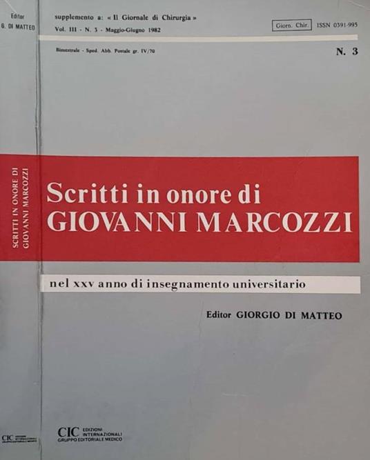 Scritti in onore di Giovanni Marcozzi nel XXV anno di insegnamento universitario. Vol. III - N. 3 - Maggio-Giugno 1982 - copertina
