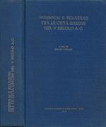 Symbolai e relazioni tra le città greche nel V secolo a. C