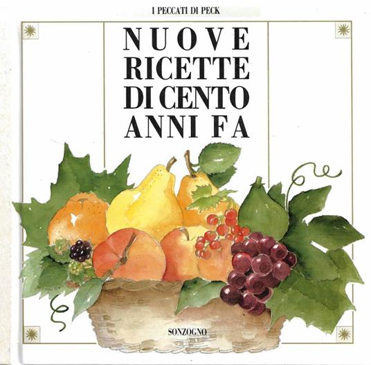 Nuove ricette di cento anni fa - copertina