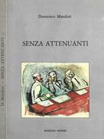 Senza attenuanti