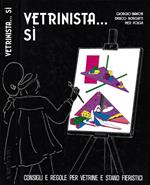 Vetrinista...Si