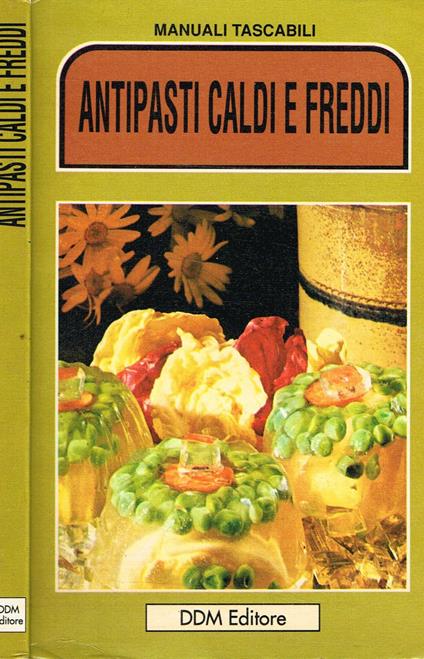 ANTIPASTI CALDI E FREDDI - copertina