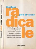 Uno shock radicale per il 21° secolo