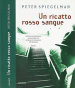 Un ricatto rosso sangue