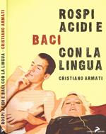 Rospi acidi e baci con la lingua