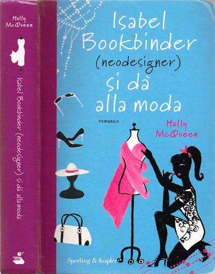 Isabel Bookbinder (neodesigner) si dà alla moda - copertina