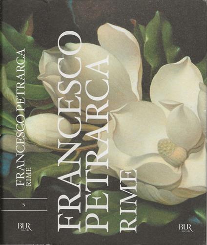 Francesco Petrarca Rime - Guido Bezzola - copertina