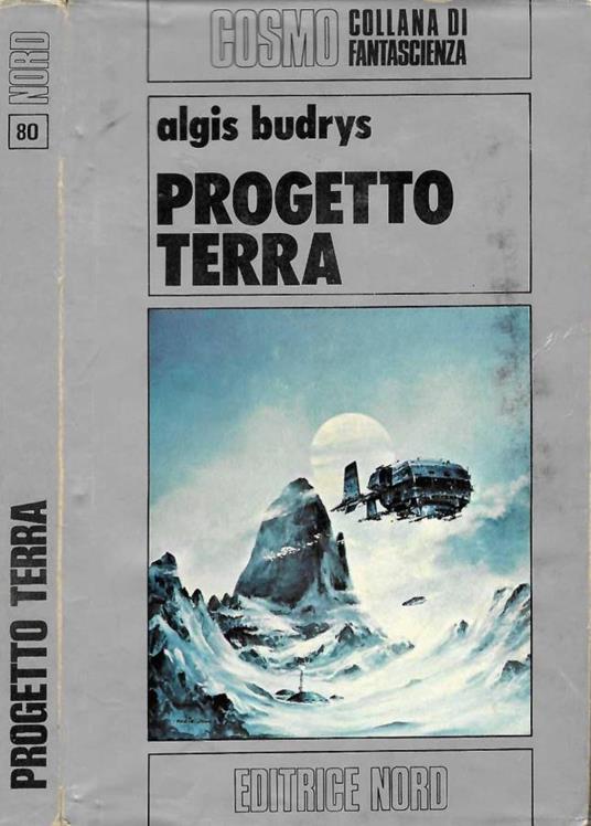 Progetto terra - Algis Budrys - copertina