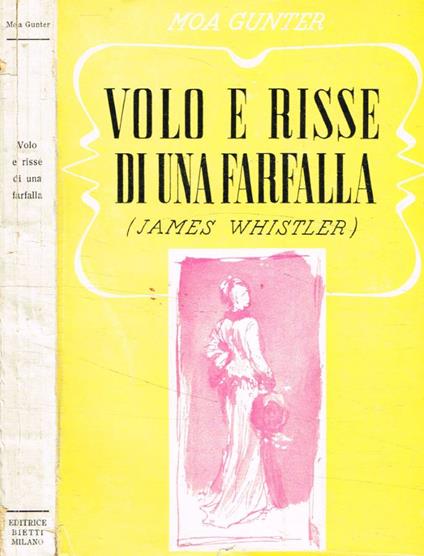 Volo e risse di una farfalla - Moa Gunter - copertina