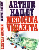 Medicina violenta