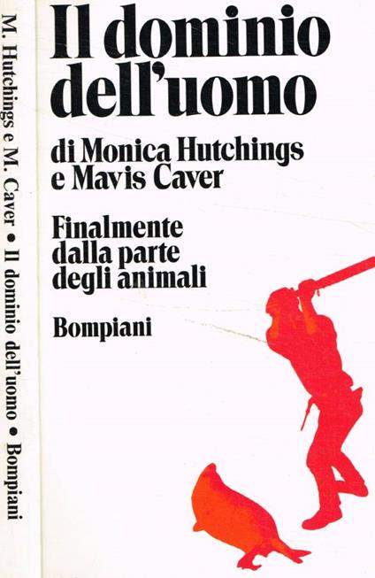 Il dominio dell'uomo - Monica Hutchings - copertina