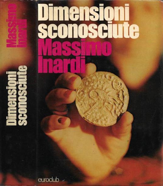 Dimensioni sconosciute - Massimo Inardi - copertina