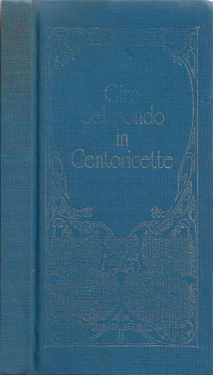 Giro del mondo in centoricette - Giuseppe Mantovano - copertina