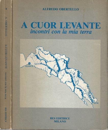 A cuor levante - Alfredo Obertello - copertina