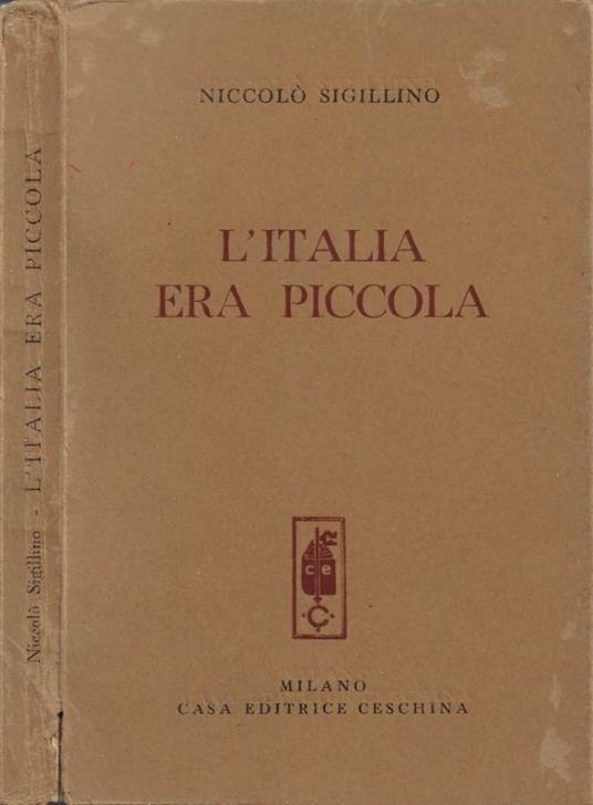 L' Italia era piccola - Niccolò Sigillino - copertina