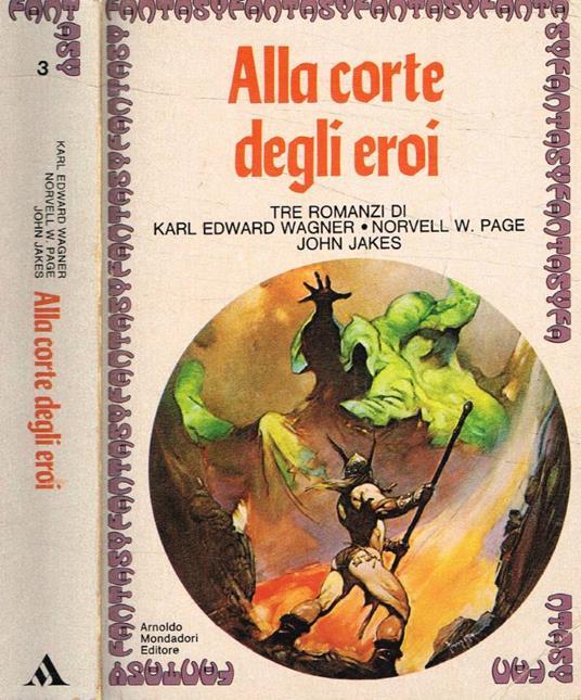 Alla corte degli eroi - Karl Edward Wagner - copertina