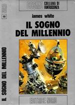Il sogno del millennio