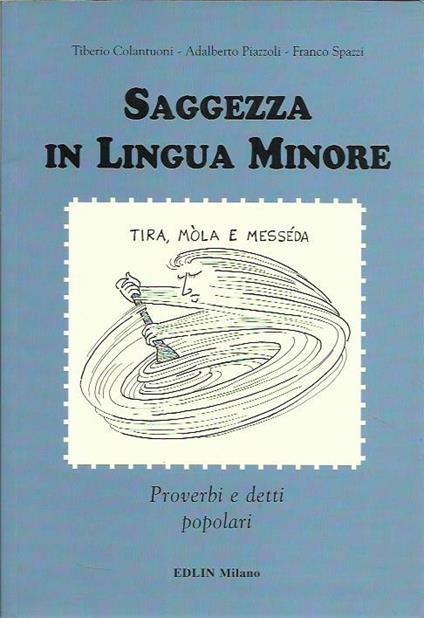 Saggezza in lingua minore. Proverbi e detti popolari - copertina