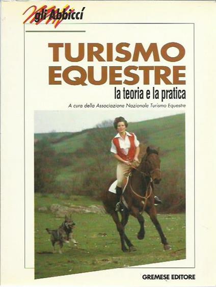 Turismo equestre. La teoria e la pratica - copertina