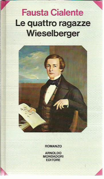 Le quattro ragazze Wieselberger - Fausta Cialente - copertina