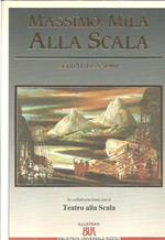 Alla Scala. Scritti 1955-1988