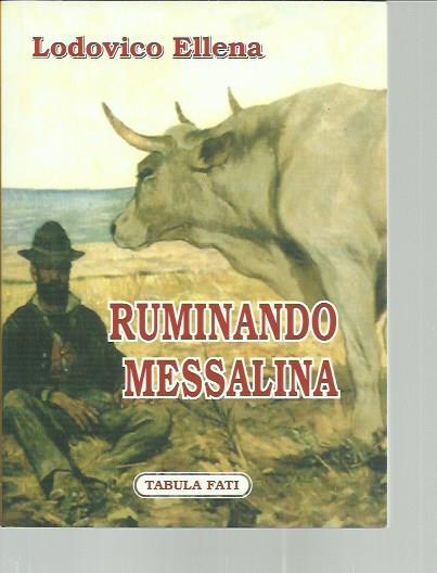 Ruminando Messalina - Lodovico Ellena - copertina